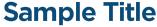 Sample Title