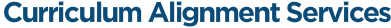 Curriculum Alignment Services